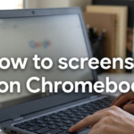 How to Screenshot on Chromebook: The Complete Guide